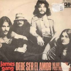 James Gang : Must Be Love - Got No Time for Trouble